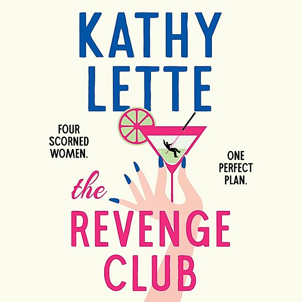 The Revenge Club, Kathy Lette