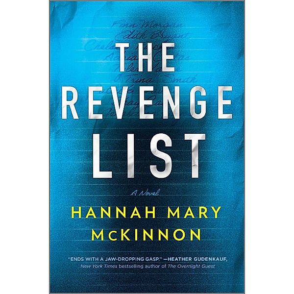 The Revenge List, Hannah Mary McKinnon