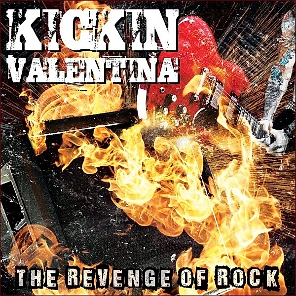 The Revenge Of Rock, Kickin Valentina