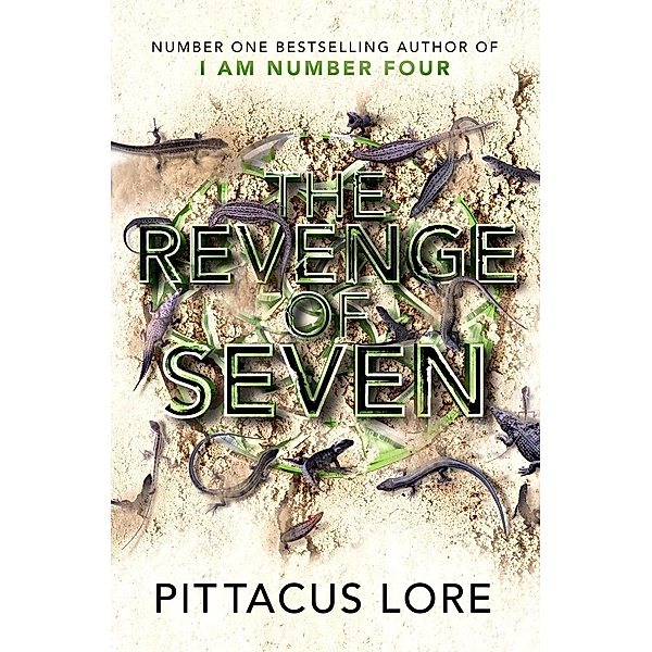 The Revenge of Seven / The Lorien Legacies Bd.5, Pittacus Lore