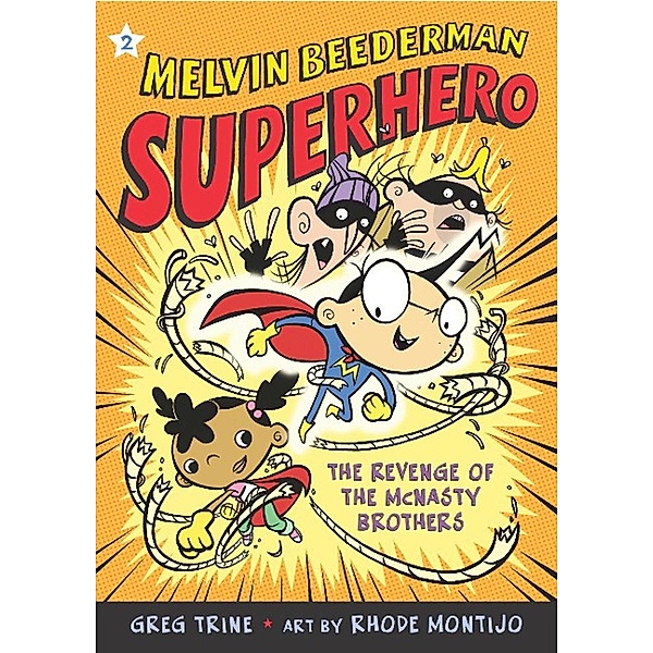 The Revenge of the McNasty Brothers / Melvin Beederman, Superhero Bd.2, Greg Trine
