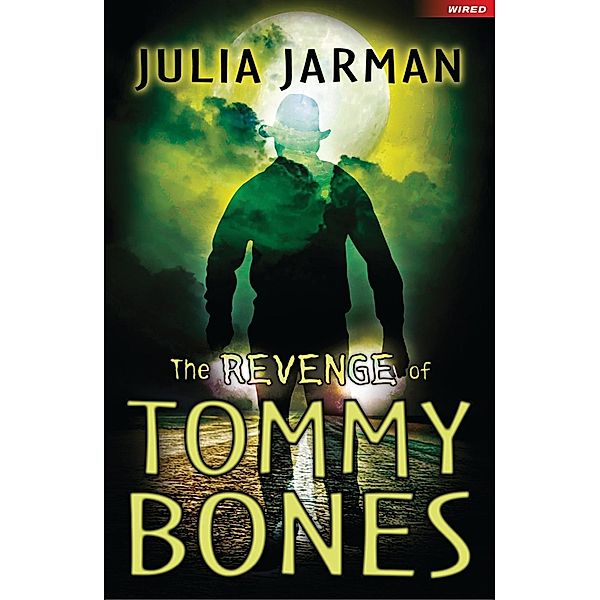 The Revenge of Tommy Bones, Julia Jarman
