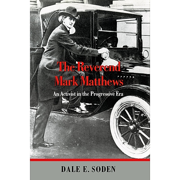 The Reverend Mark Matthews, Dale E. Soden