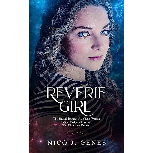 The Reverie: Reverie Girl (The Reverie, #2), Nico J. Genes