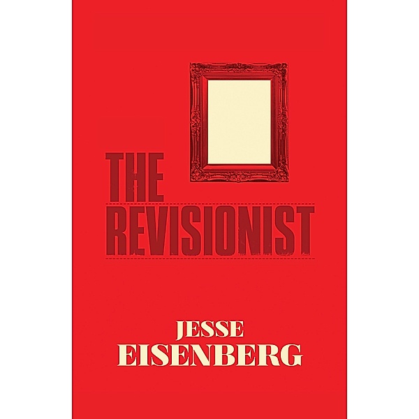 The Revisionist, Jesse Eisenberg