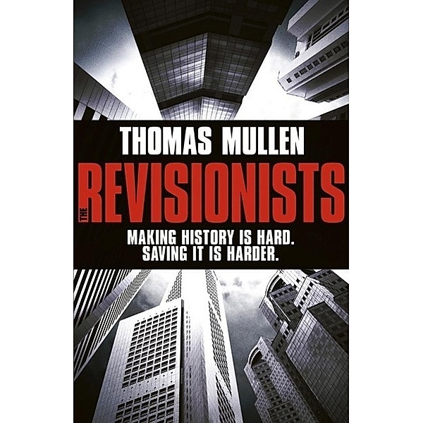 The Revisionists, Thomas Mullen