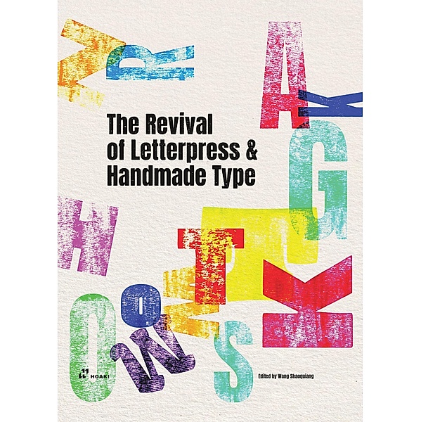 The Revival of Letterpress and Handmade Type