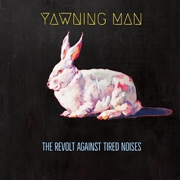 The Revolt Against Tired Noises, Yawning Man