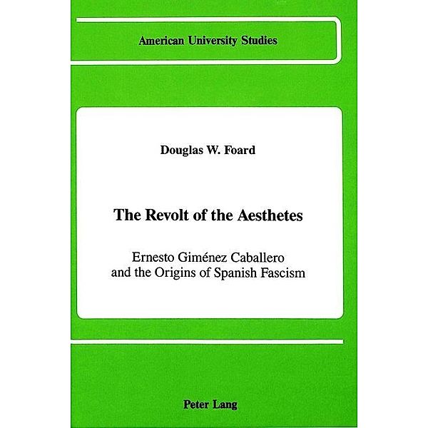 The Revolt of the Aesthetes, Douglas W. Foard