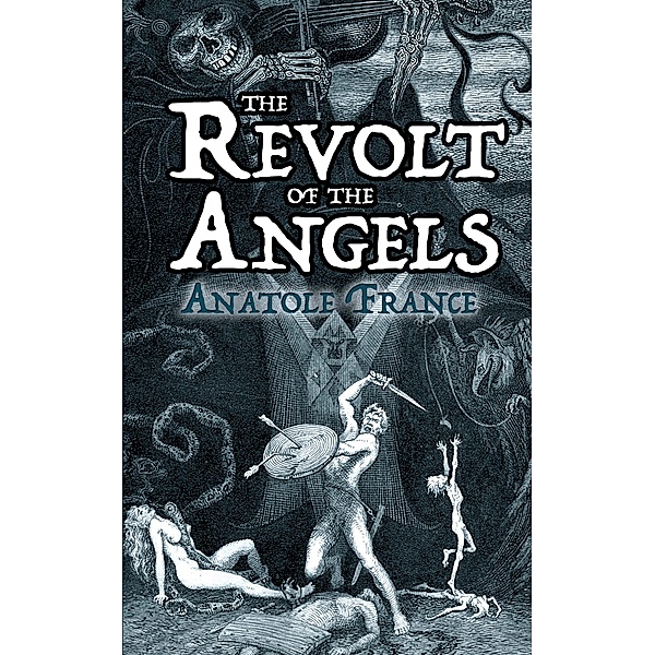 The Revolt of the Angels, Anatole France