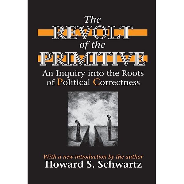 The Revolt of the Primitive, Howard Schwartz