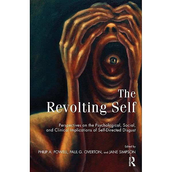 The Revolting Self, Paul G. Overton