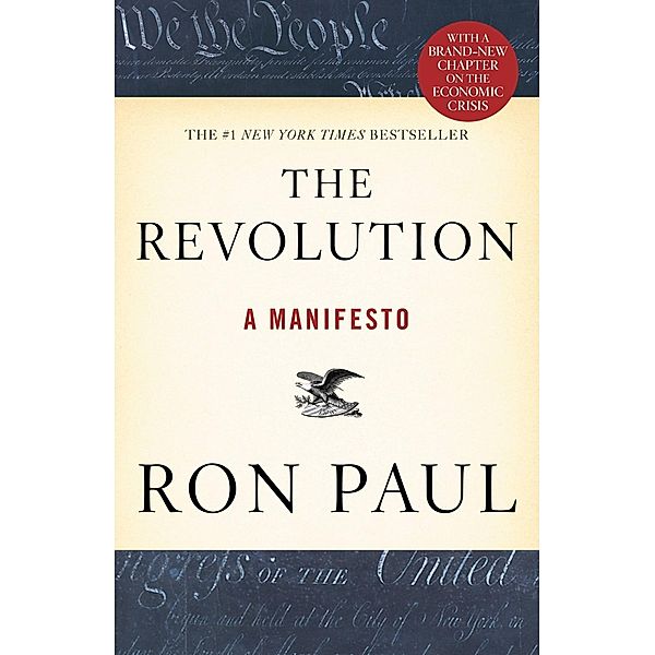 The Revolution, Ron Paul