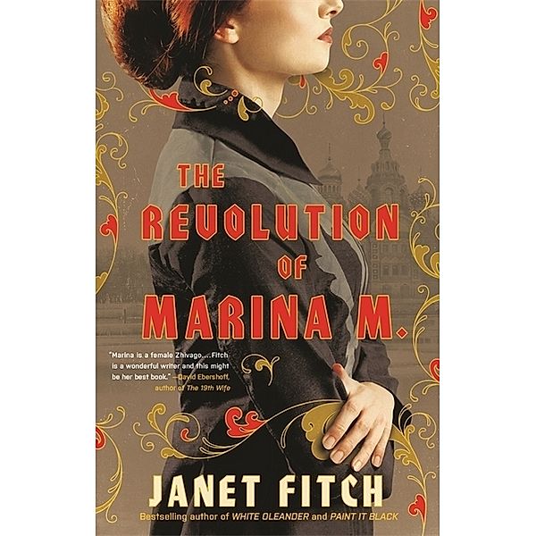 The Revolution of Marina M., Janet Fitch