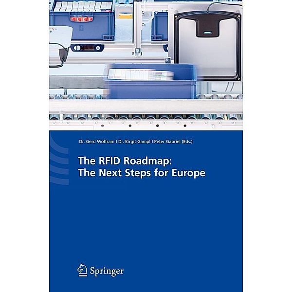 The RFID Roadmap: The Next Steps for Europe