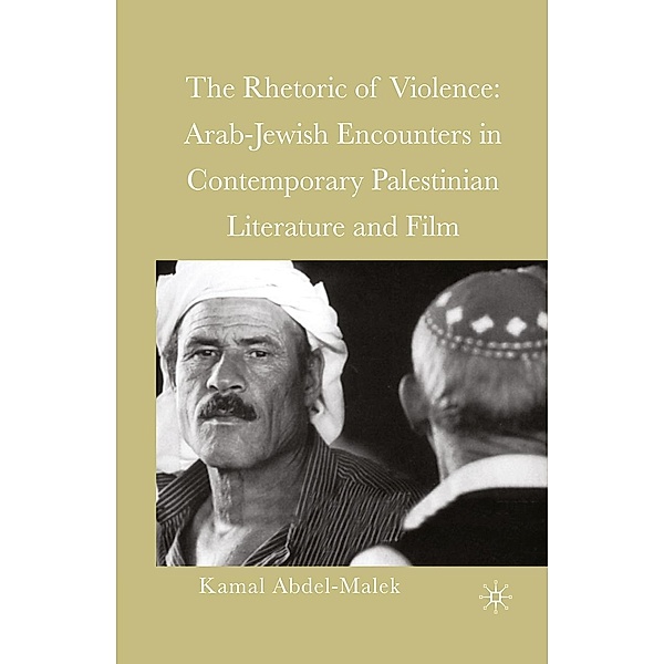 The Rhetoric of Violence, Kamal Abdel-Malek