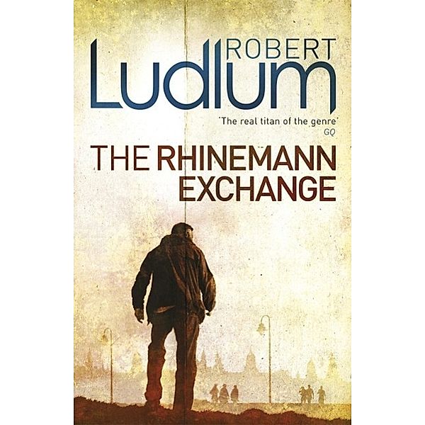 The Rhinemann Exchange, Robert Ludlum