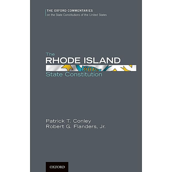 The Rhode Island State Constitution, Patrick T. Conley, Robert G. Jr. Flanders