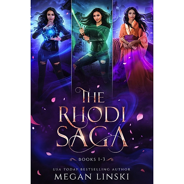 The Rhodi Saga: Books 1-3, Megan Linski