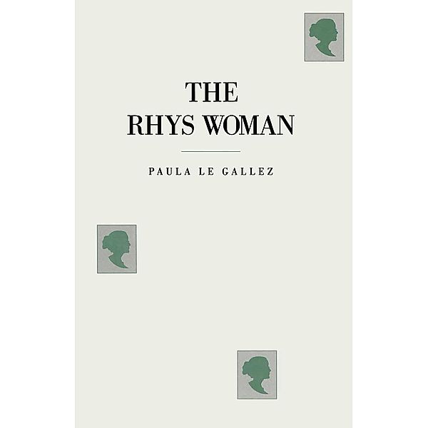 The Rhys Woman, Paula Le Gallez