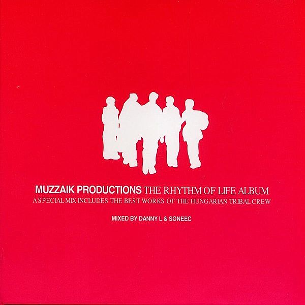 the rhythm of life album, Muzzaik Productions