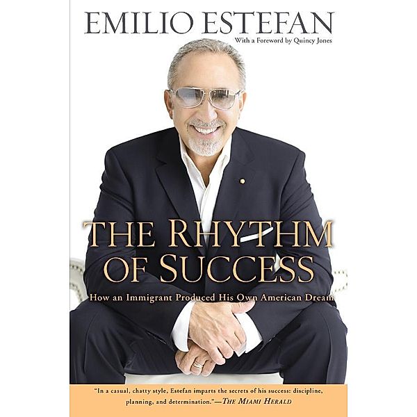The Rhythm of Success, Emilio Estefan