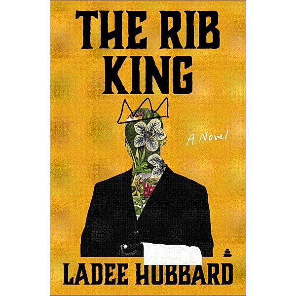 The Rib King, Ladee Hubbard