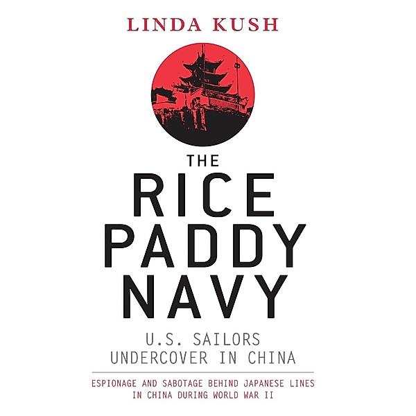 The Rice Paddy Navy, Linda Kush