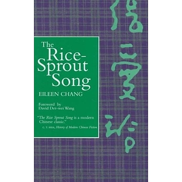 The Rice-Sprout Song, Eileen Chang