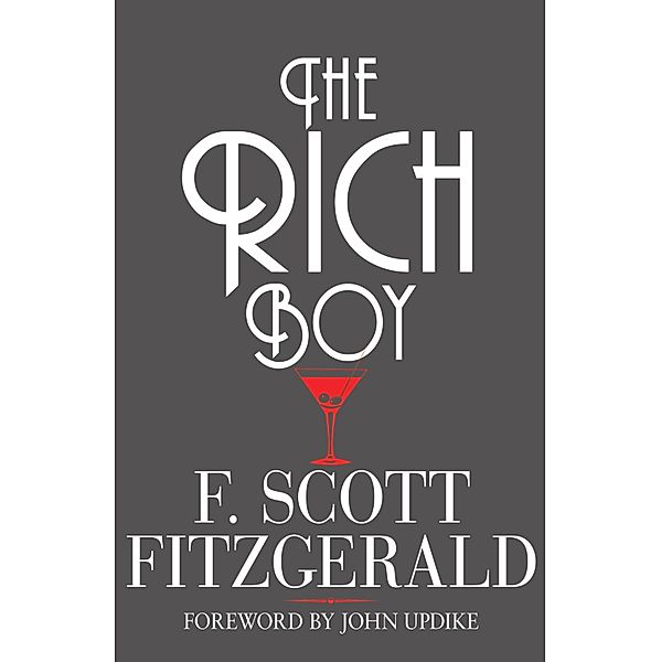 The Rich Boy, F. Scott Fitzgerald, John Updike