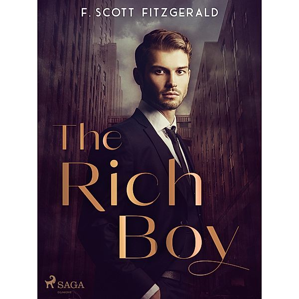 The Rich Boy, F. Scott Fitzgerald