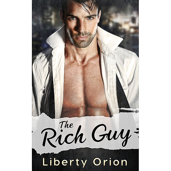 The Rich Guy, Liberty Orion