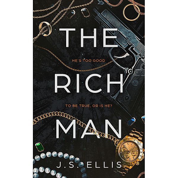 The Rich Man, J. S Ellis