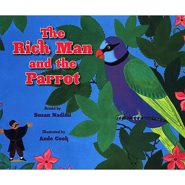 The Rich Man and the Parrot, Suzan Nadimi