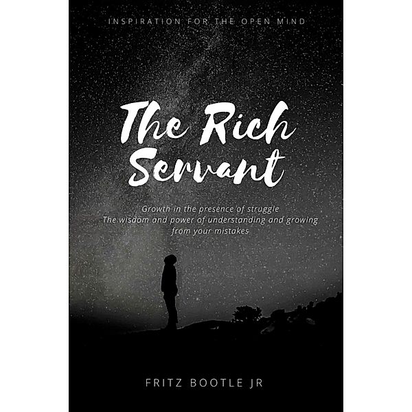 The Rich Servant, Fritz Bootle