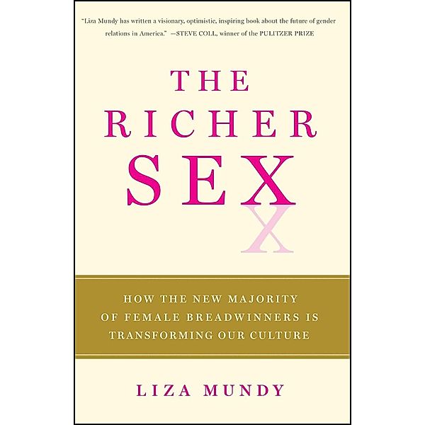 The Richer Sex, Liza Mundy