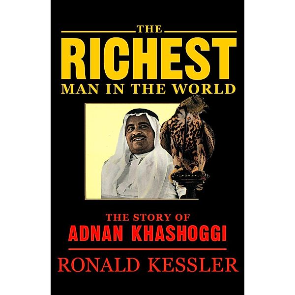 The Richest Man in the World, Ronald Kessler
