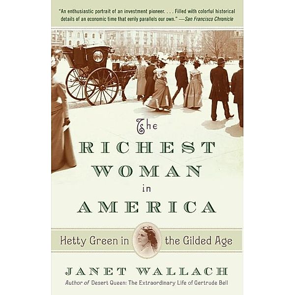 The Richest Woman in America, Janet Wallach