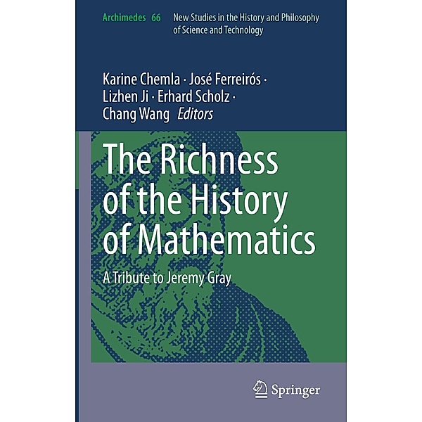 The Richness of the History of Mathematics / Archimedes Bd.66