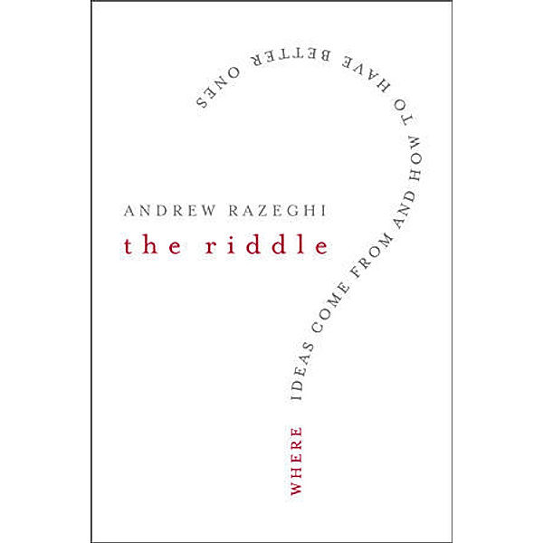 The Riddle, Andrew Razeghi