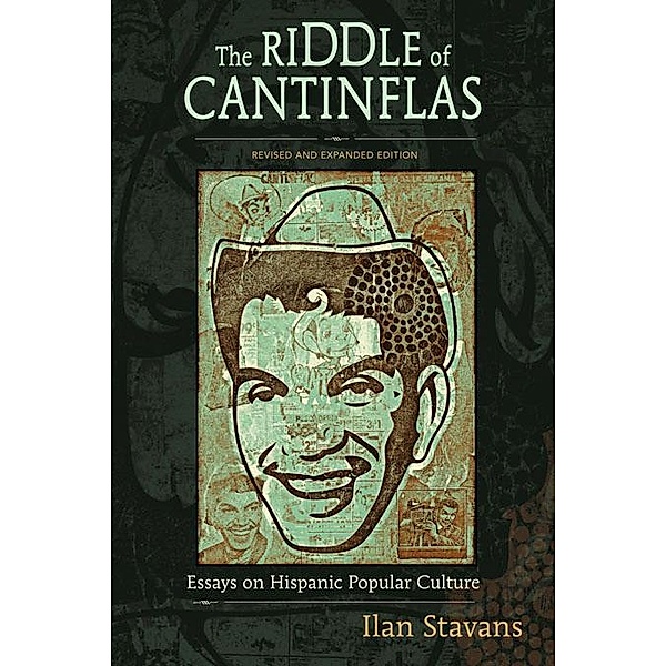 The Riddle of Cantinflas, Ilan Stavans