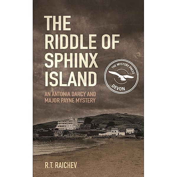 The Riddle of Sphinx Island, R. T. Raichev