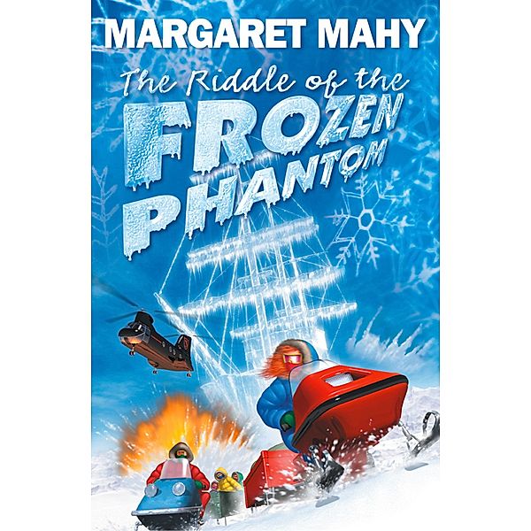 The Riddle of the Frozen Phantom, Margaret Mahy