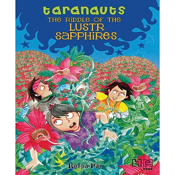 The Riddle of the Lustr sapphires / Taranauts Bd.2, Roopa Pai