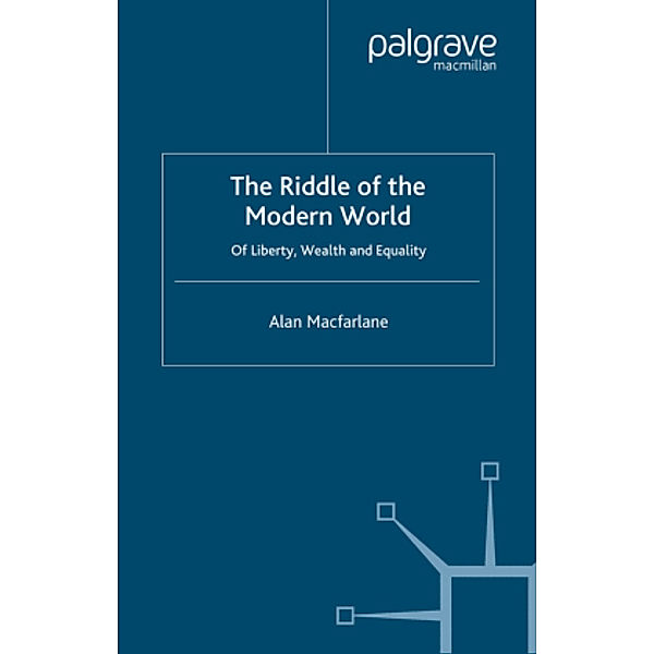 The Riddle of the Modern World, A. Macfarlane