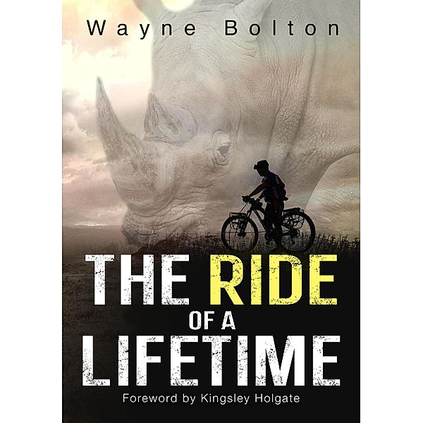 The Ride of a Lifetime, Wayne Bolton