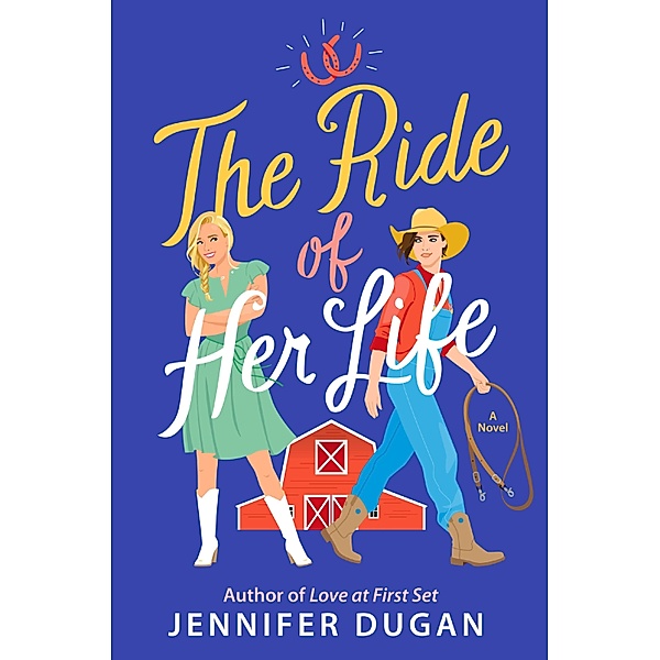 The Ride of Her Life, Jennifer Dugan