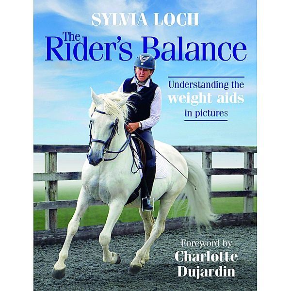 The Rider's Balance, Sylvia Loch