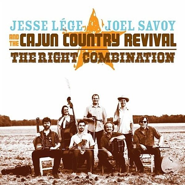 The Right Combination, Jessie Lége & Savoy Joel & Cajun Country Revival