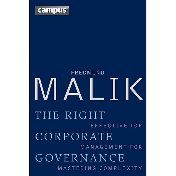 The Right Corporate Governance, Fredmund Malik